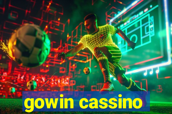 gowin cassino